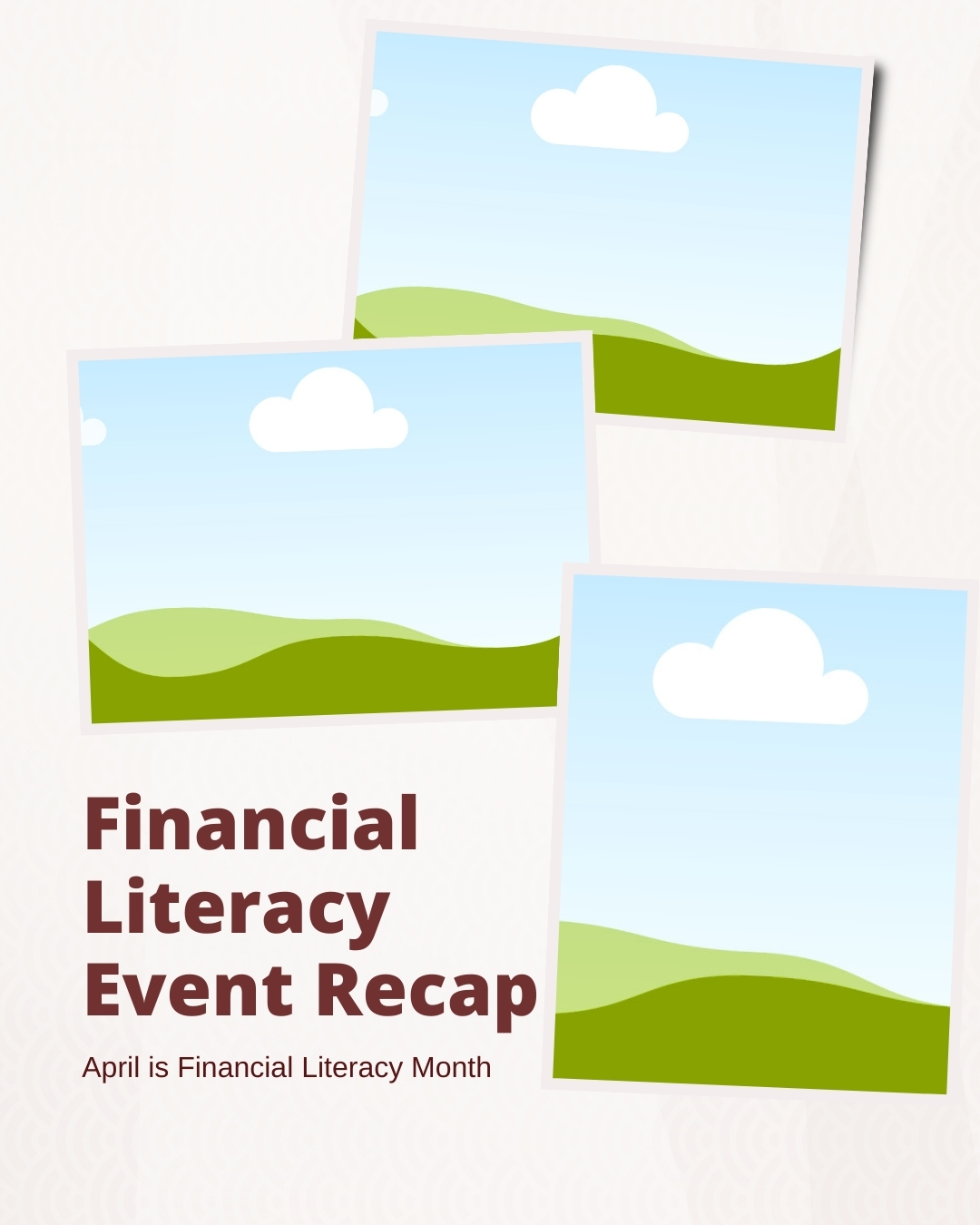 Financial Literacy Event Recap social media graphic