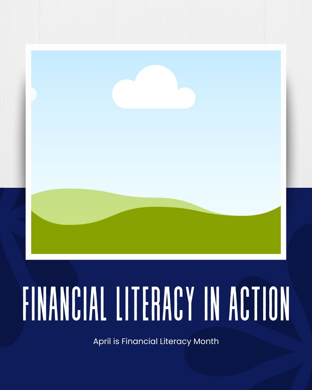 Financial Literacy in Action social media graphic